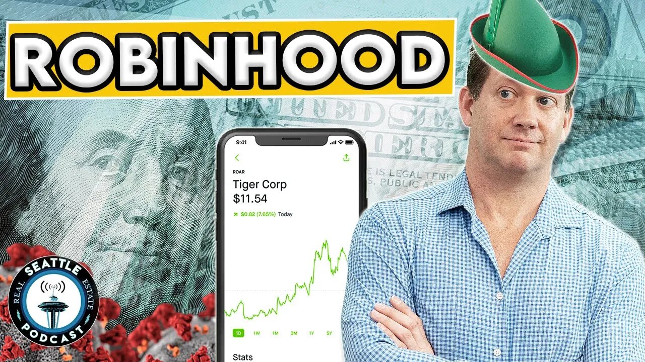 Is Robinhood Investing Shaking Up The Market?? I Seattle Real Estate Podcast