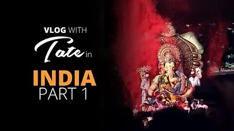 India Vlog Part #1 | #tateconfidential [April 23, 2019]