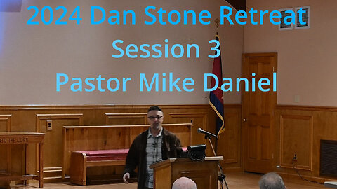 Dan Stone Retreat 2024 -- 3