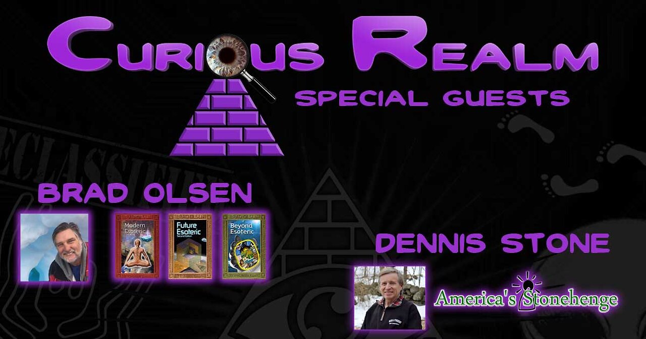 CR Ep 056: Megalithic Cultures with Brad Olsen and America’s Stonehenge with Dennis Stone