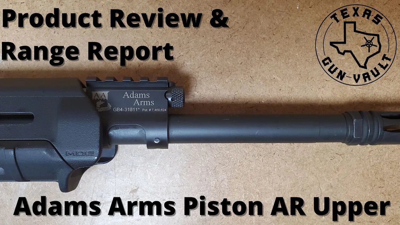 Product Review & Range Report: Adams Arms AR-15 Piston System Upper Receiver