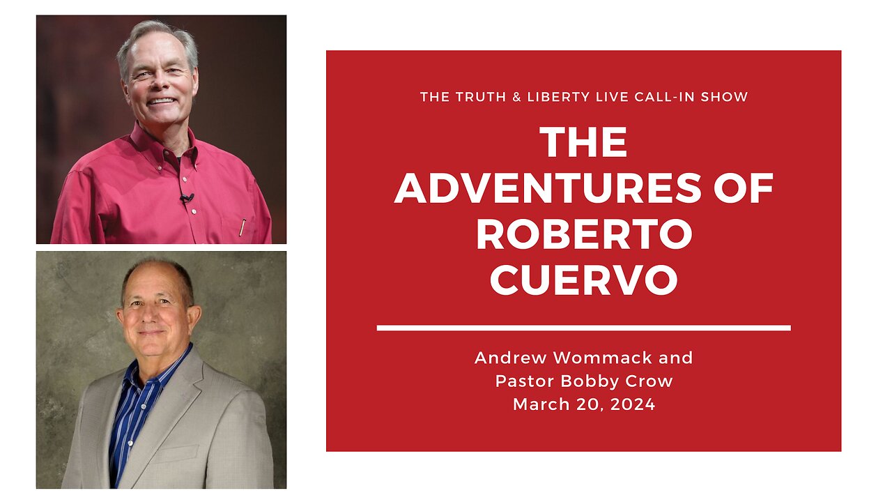 The Truth & Liberty Live Call-In Show with Andrew Wommack and Pastor Bobby Crow