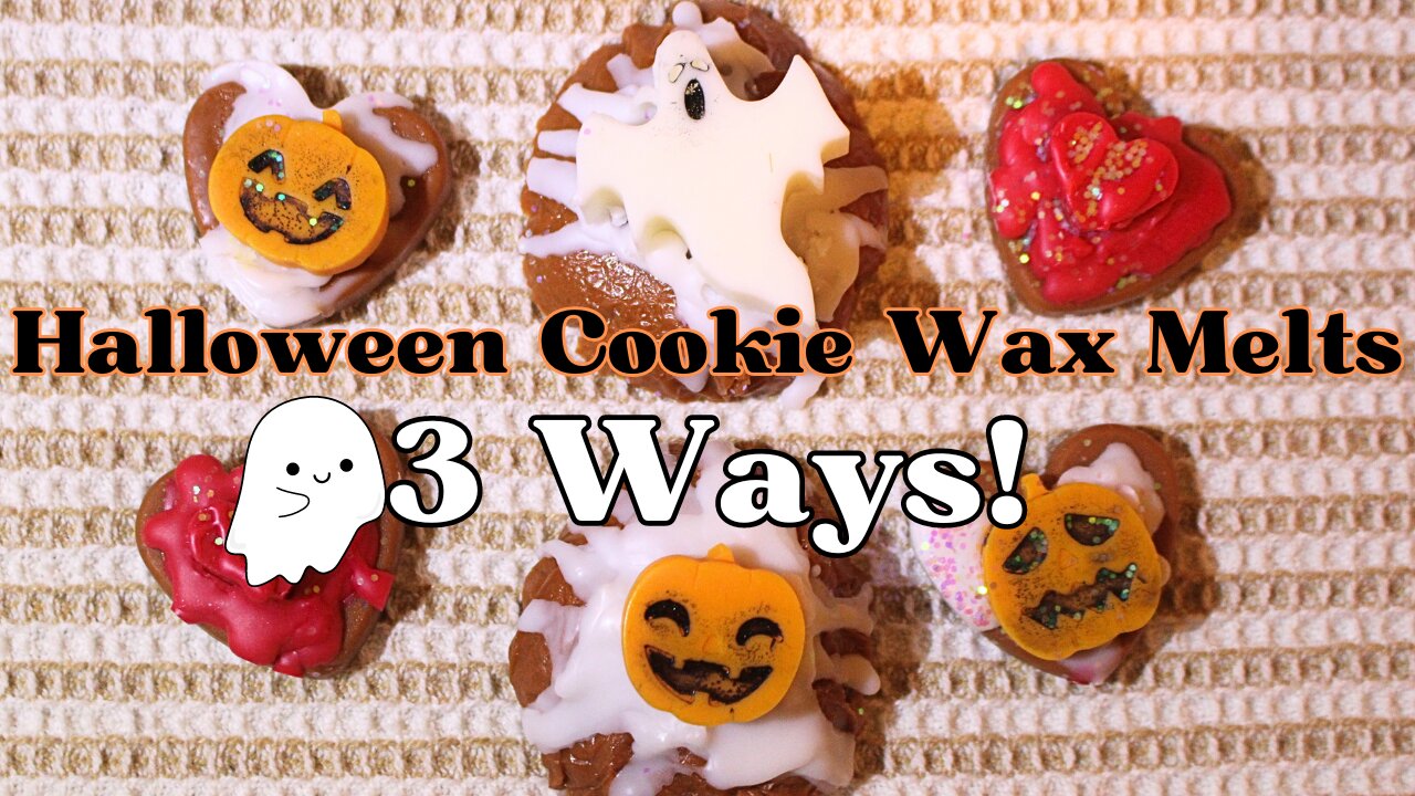 🍪🎃Halloween Cookie Wax Melts 3 Ways! - Tutorial / DIY 🎃🍪