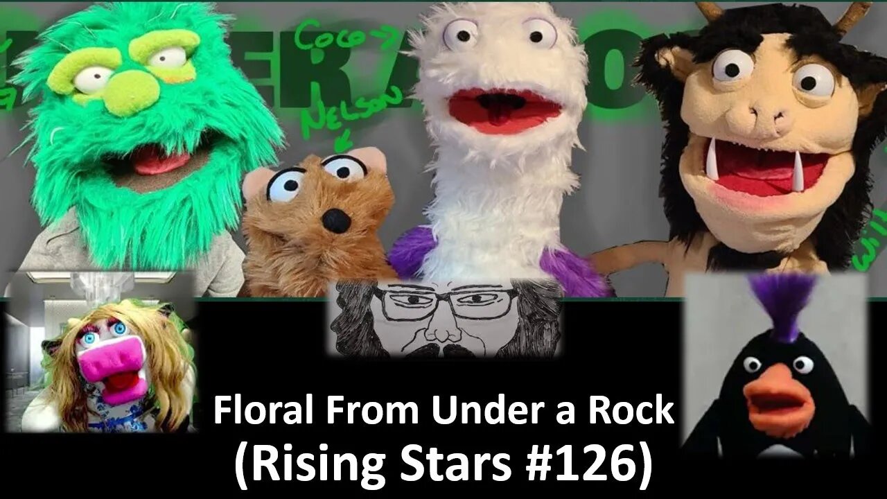 Floral From Under a Rock (Rising Stars #126) [With Bloopers]