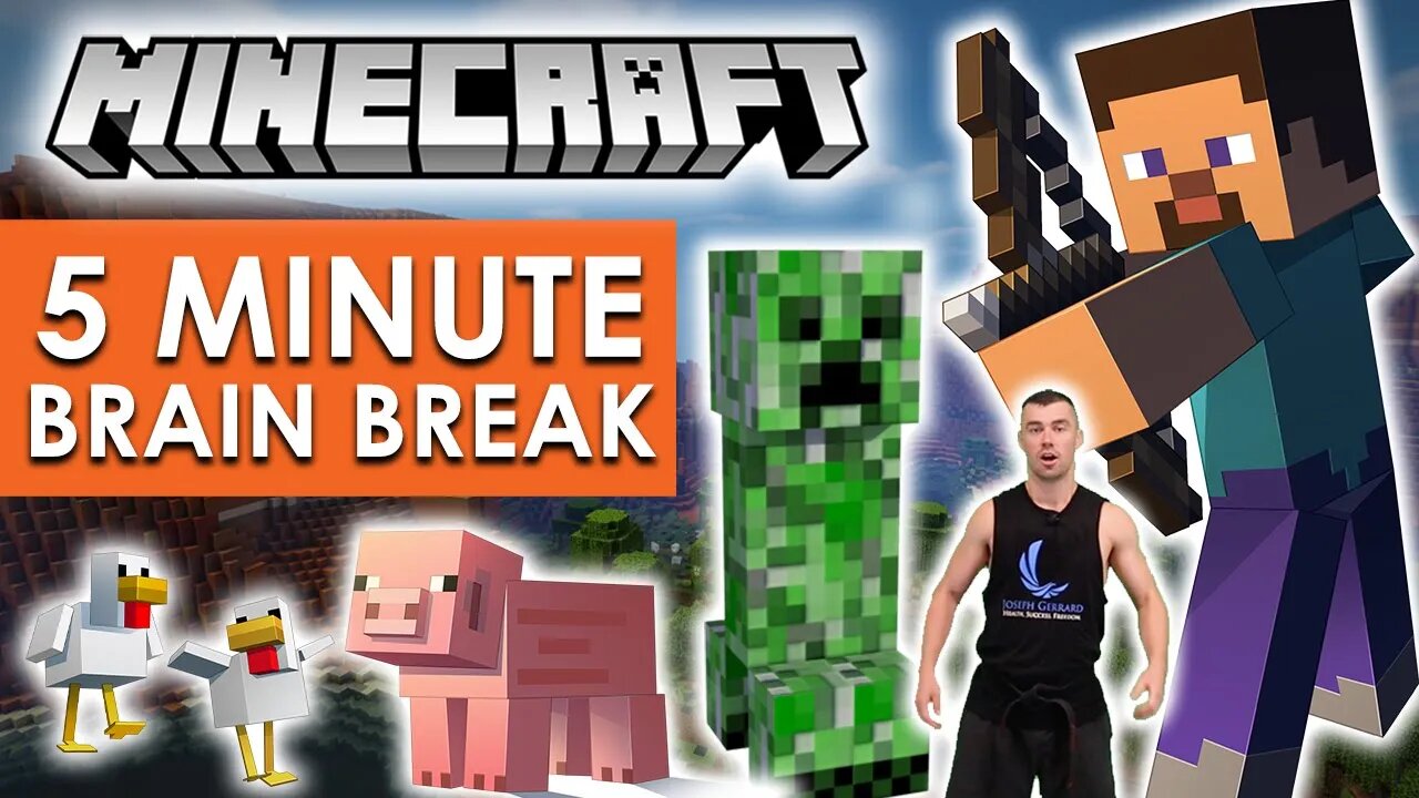 BRAIN BREAK FOR KIDS - 5 MINUTE BRAIN BREAK _ Kids MINECRAFT themed ENERGY BURN Session + CREEPERS!