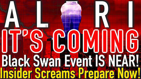 The Black Swan Event is Coming! Insider Screams Prepare Now 09/14/23..