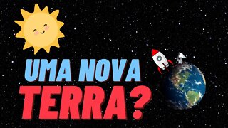 Nova Terra encontrada fora do Sistema Solar?