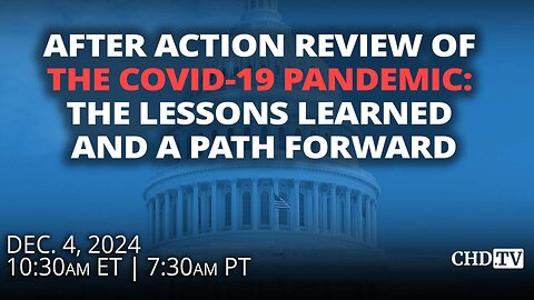 After Action Review of the COVID-19 Pandemic: The Lessons Learned and a Path Forward