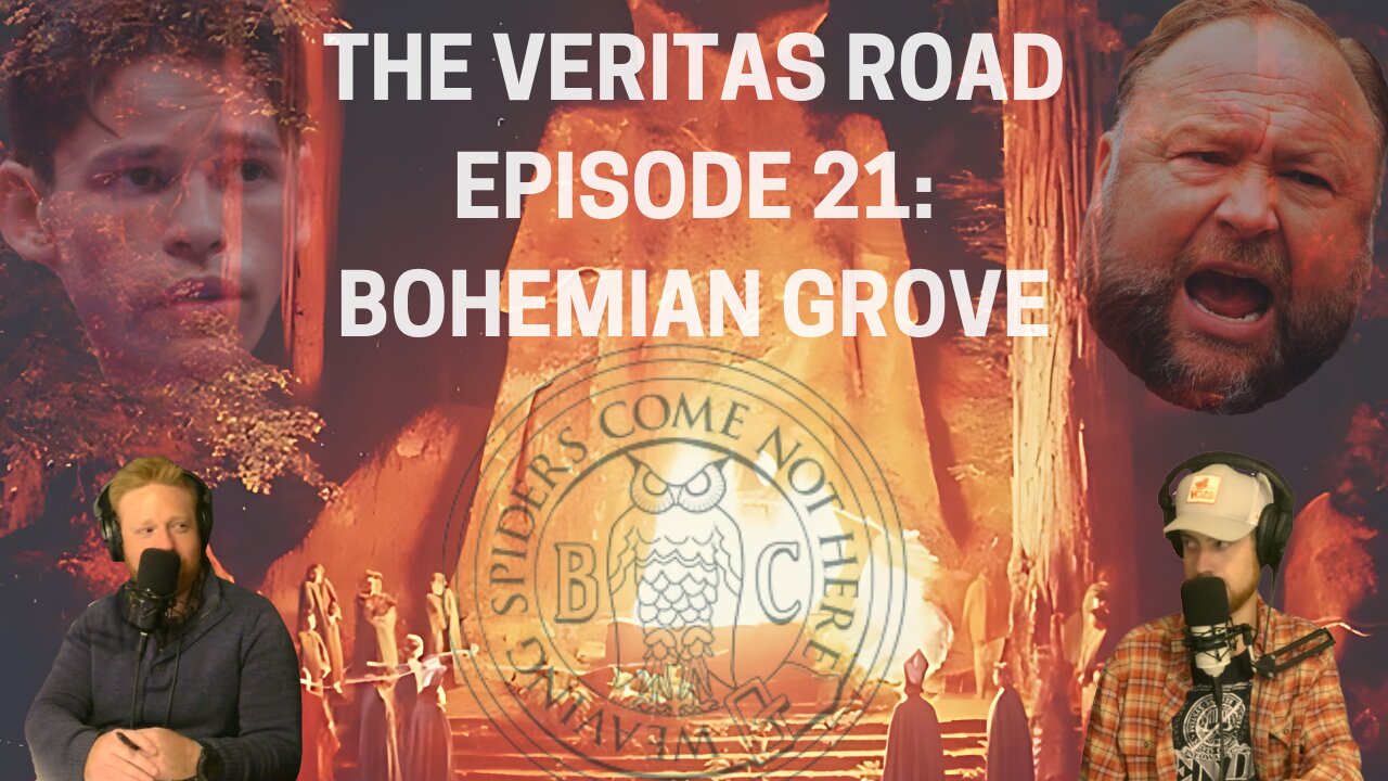 TVR #21 - Bohemian Grove