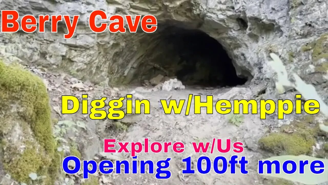 #BerryCave Dig site ------- 100 more feet that we see!!! Explore w/Us