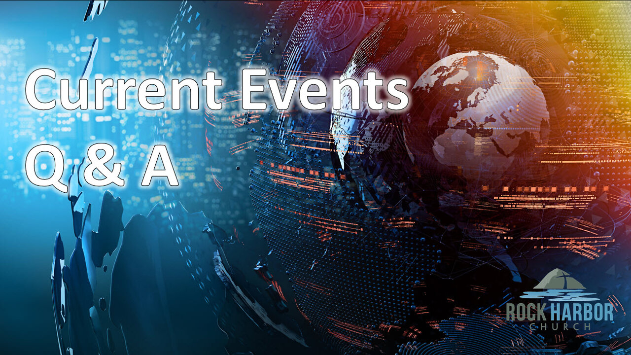 Current Event Q & A [3-23-22]