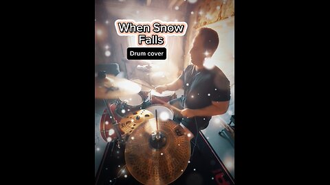 When Snow Falls by SayWeCanFly (Drum Cover)