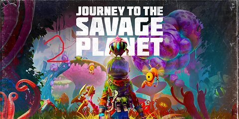 Max loves to cheat! Journey to the Savage Planet part 2