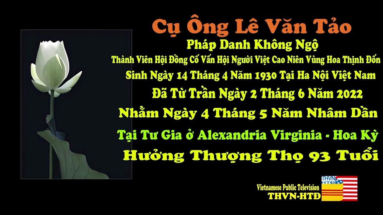 Phân Ưu Cụ Ông Lê Văn Tảo Phá Danh Không Ngộ 1930-2022