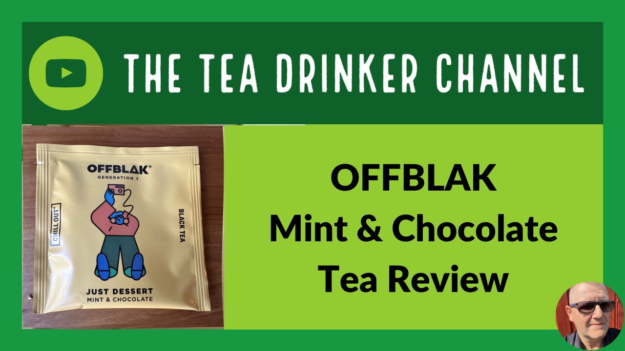 OFFBLAK Mint & Chocolate Tea Review