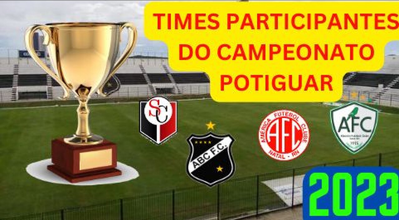 Times Participantes do Campeonato Potiguar 2023