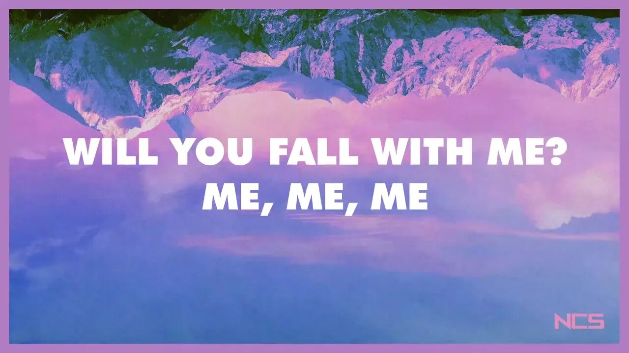 Jim Yosef Fall With Me NCS Lyrics 1080p (Royalty Free Music)