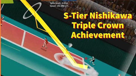 The Spike Volleyball - Reboot 2.0 - S-Tier Nishikawa Accidentally Does Triple Crown Achievement