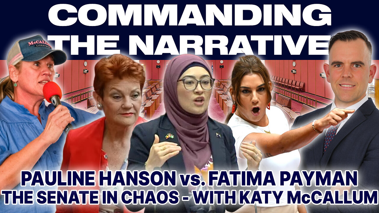 Pauline Hanson vs. Fatima Payman – The Senate in Chaos - With Katy McCallum - CtN46