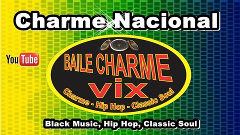 Baile Charme Nacional by: Fabbio Brasil