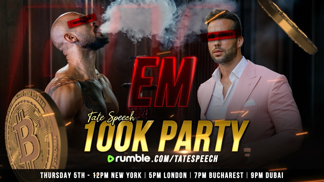 EM EXCLUSIVE | 100K PARTY | ANDREW TATE