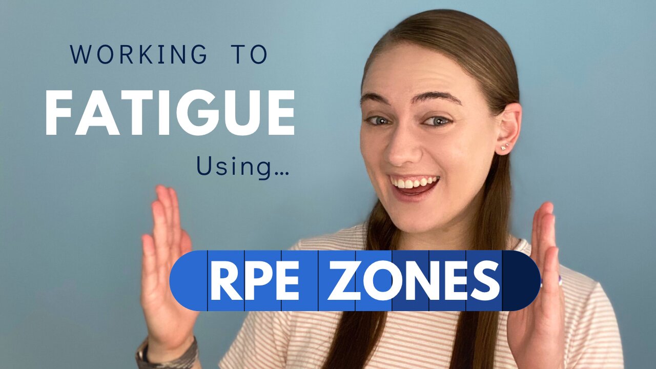 Working To Fatigue Using RPE Zones: What Is RPE & How To Apply It To Your Training