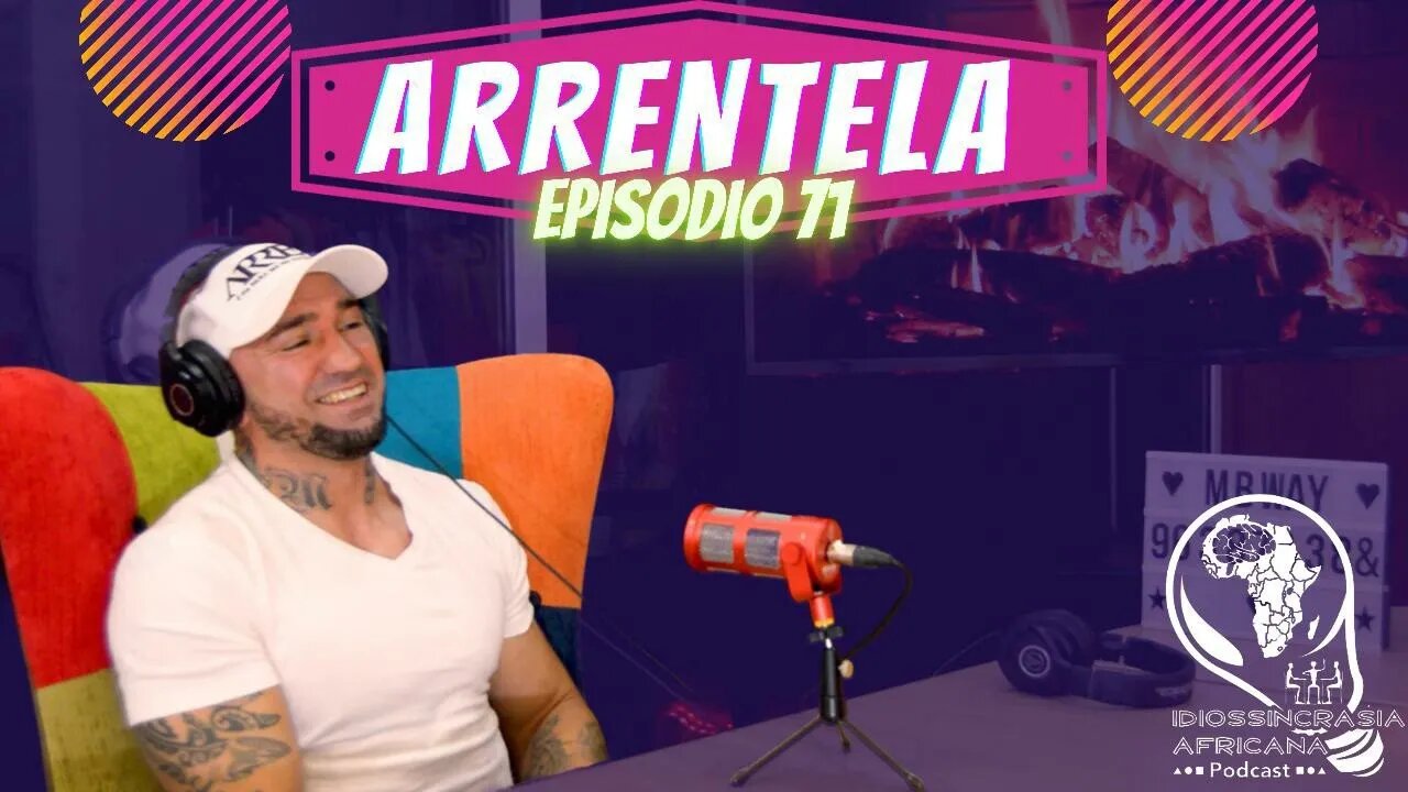 Idiossincrasia Africana EP.71 - Arrentela (Part. @fabioftxteixeira)