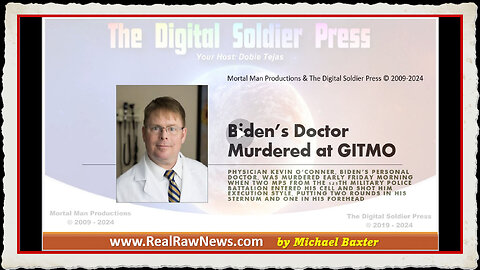 Biden's Doctor Murdered at GITMO