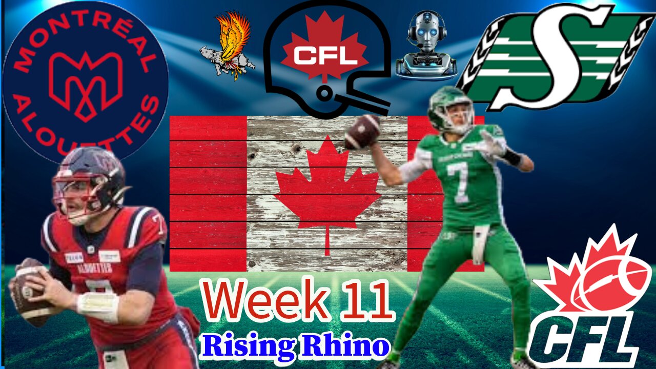 Montreal Alouettes Vs Saskatchewan Roughriders Week 11 Watch Party and Play by Play