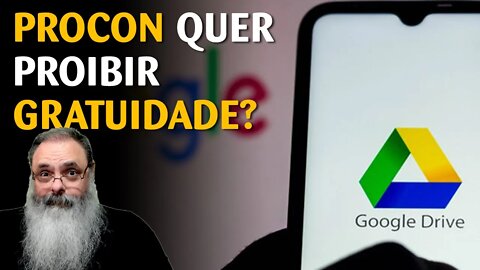 UNIVERSIDADE recebe GOOGLE DRIVE gratuito por anos, mas agora foi RECLAMAR NO PROCON