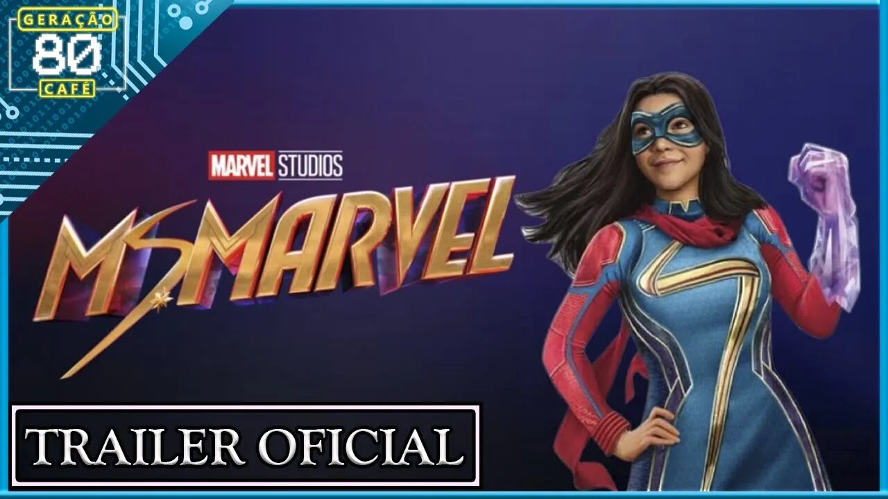 MS. MARVEL - Trailer de Anúncio (Dublado)