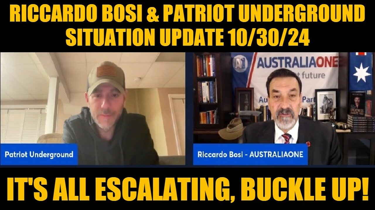 Lt. Colonel Riccardo Bosi & Patriot Underground: Situation Update - It's All Escalating, Buckle Up!