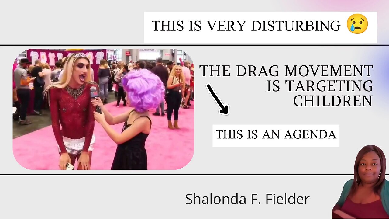 The drag movement is targeting children