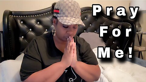 PRAY FOR ME | I GOTTA GET MY LIFE IN ORDER 🙏🏽🙏🏽