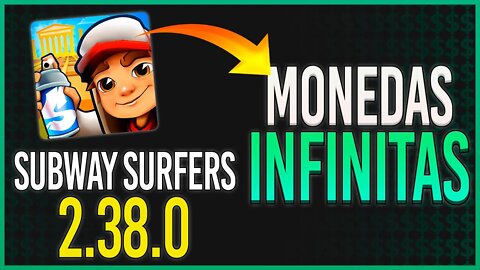 🔥 COMO DESCARGAR SUBWAY SURFERS 2.38.0 - MONEDAS Y GEMAS INFINITAS - ANDROID - APK MOD 🔥