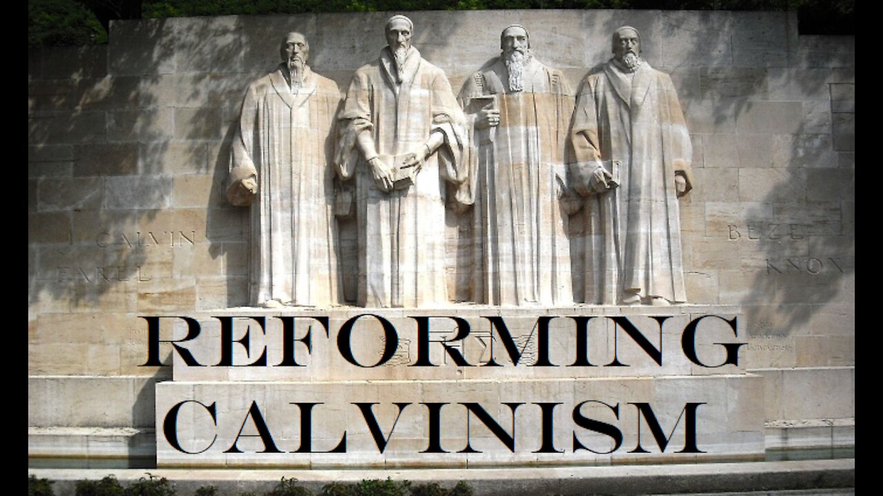 Reforming Calvinism: Pt 2: Electing another Logos