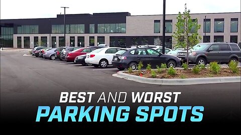 Best and Worst Places to Park In a Parking Lot: Pacifiers & Peacemakers