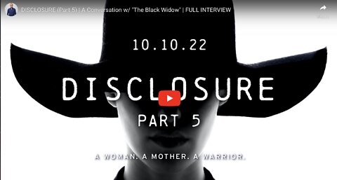 JASON SHURKA RETURNS W/ DISCLOSURE PART 5. INTRODUCING THE BLACK WIDOW.