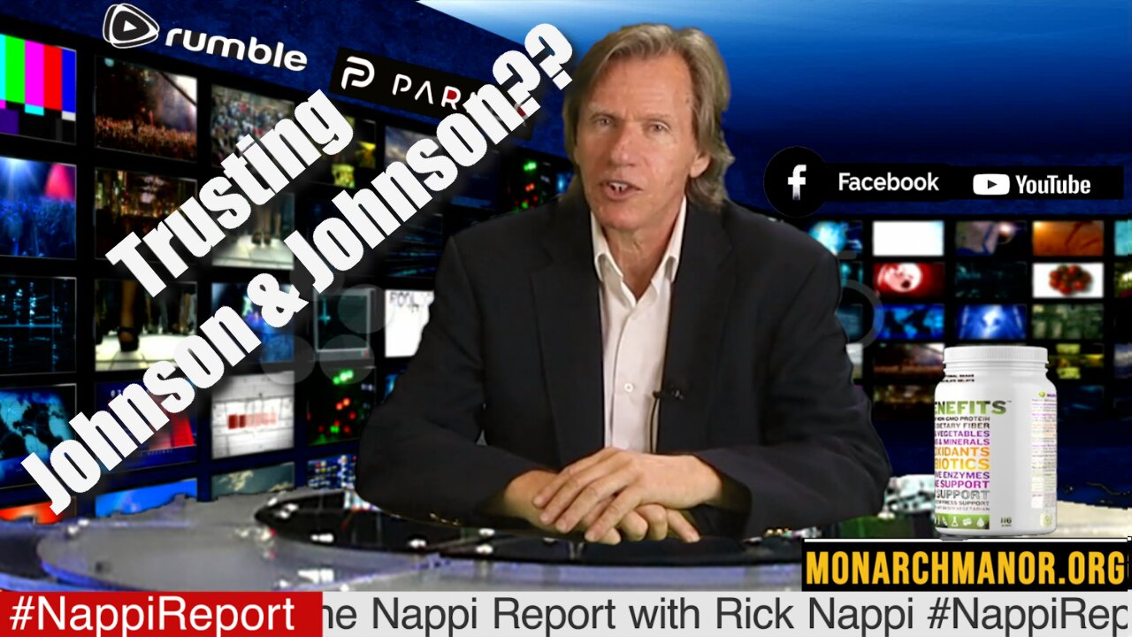 Trusting Johnson & Johnson?? with Rick Nappi #NappiReport