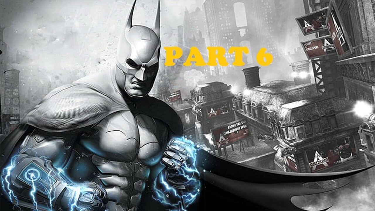 Batman Arkham City Gameplay - No Commentary Walkthrough Part 6