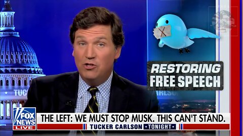 Tucker: Left’s Reaction to Elon Musk Buying Twitter Is to Destroy Him By Any Means