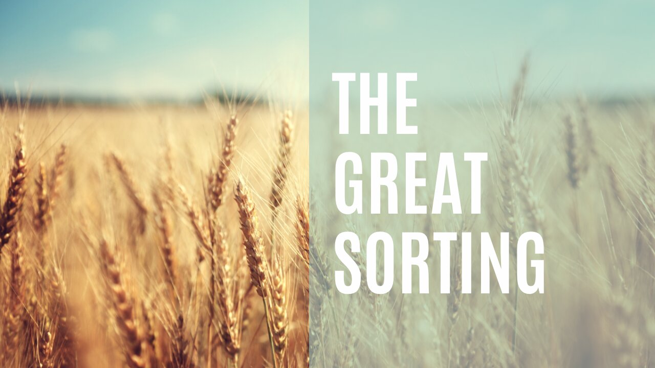 The Great Sorting-Word from the Lord