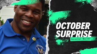 Herschel Walker October surprised