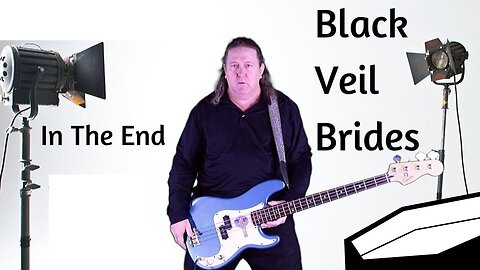 Bass Play Through | Black Veil Brides - In The End