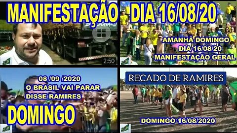 MANIFESTAÇÃO AMANHÃ DOMINGO 16/08/20 , RAMIRES CONVOCA