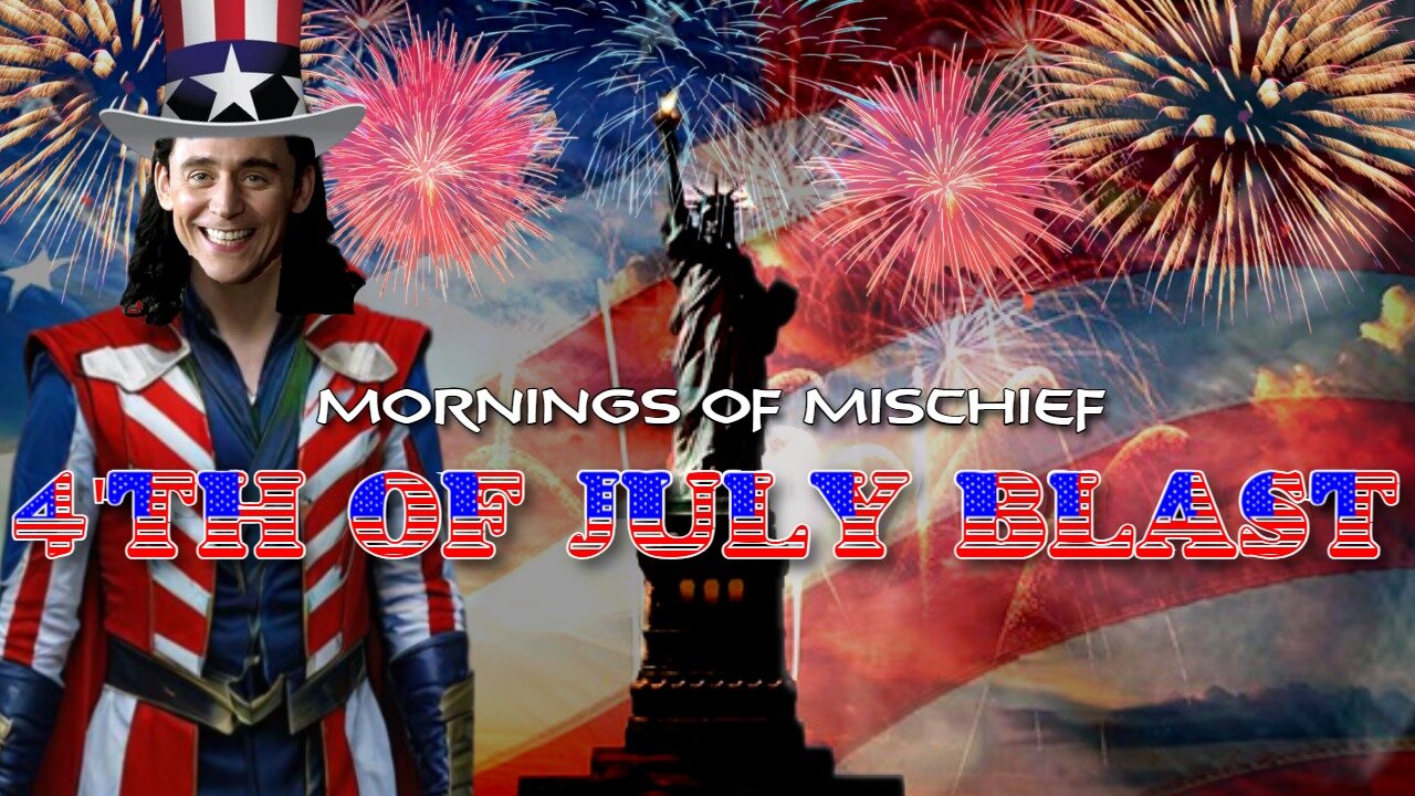 Mornings of Mischief 4th of July Blast!