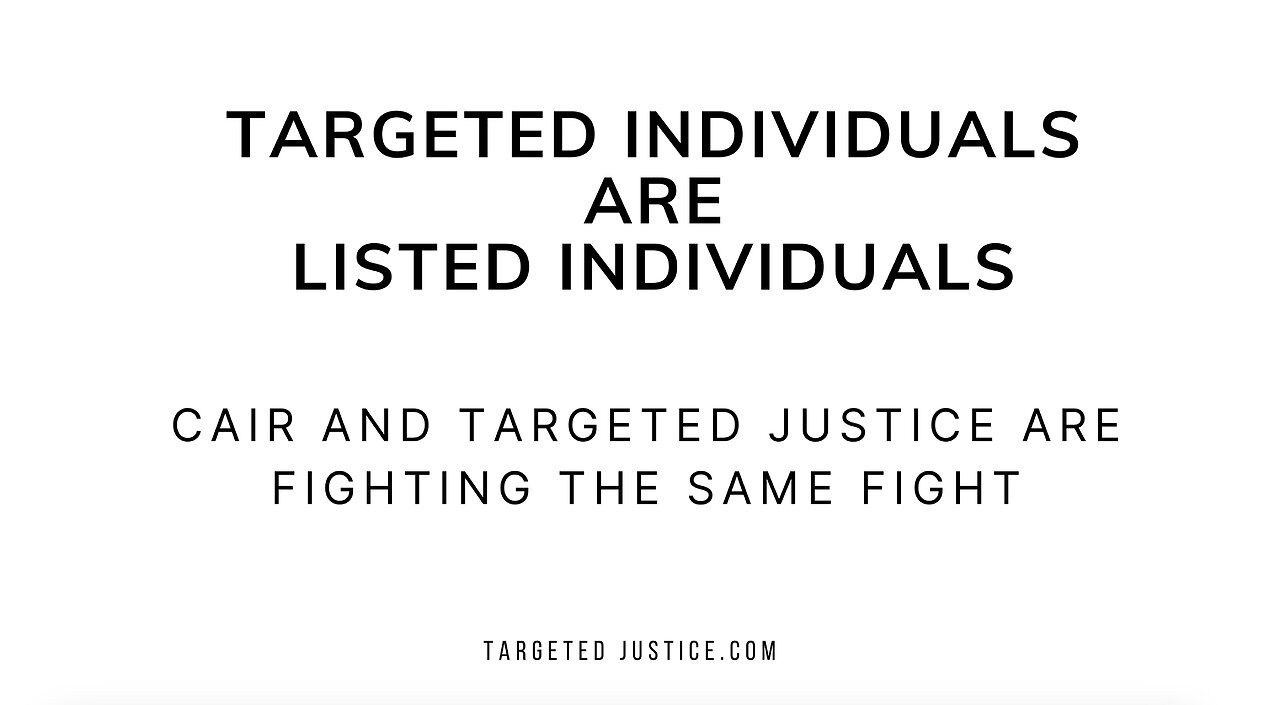 Targeted Individuals Are Listed Individuals