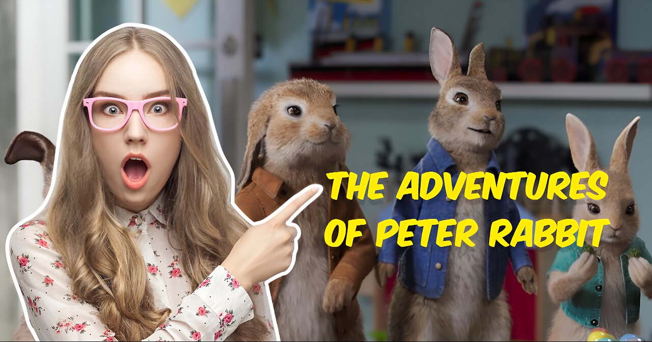 The Adventures of Peter Rabbit