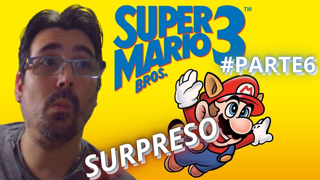 SUPER MARIO BROS 3 (SNES) JOGANDO ATÉ ZERAR - #PARTE6 - continuamos nossa missão