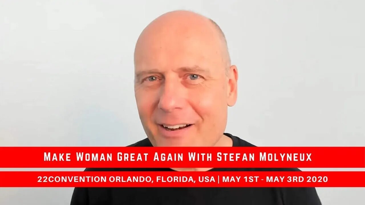 Make Women Great Again With Stefan Molyneux | 21 Replay